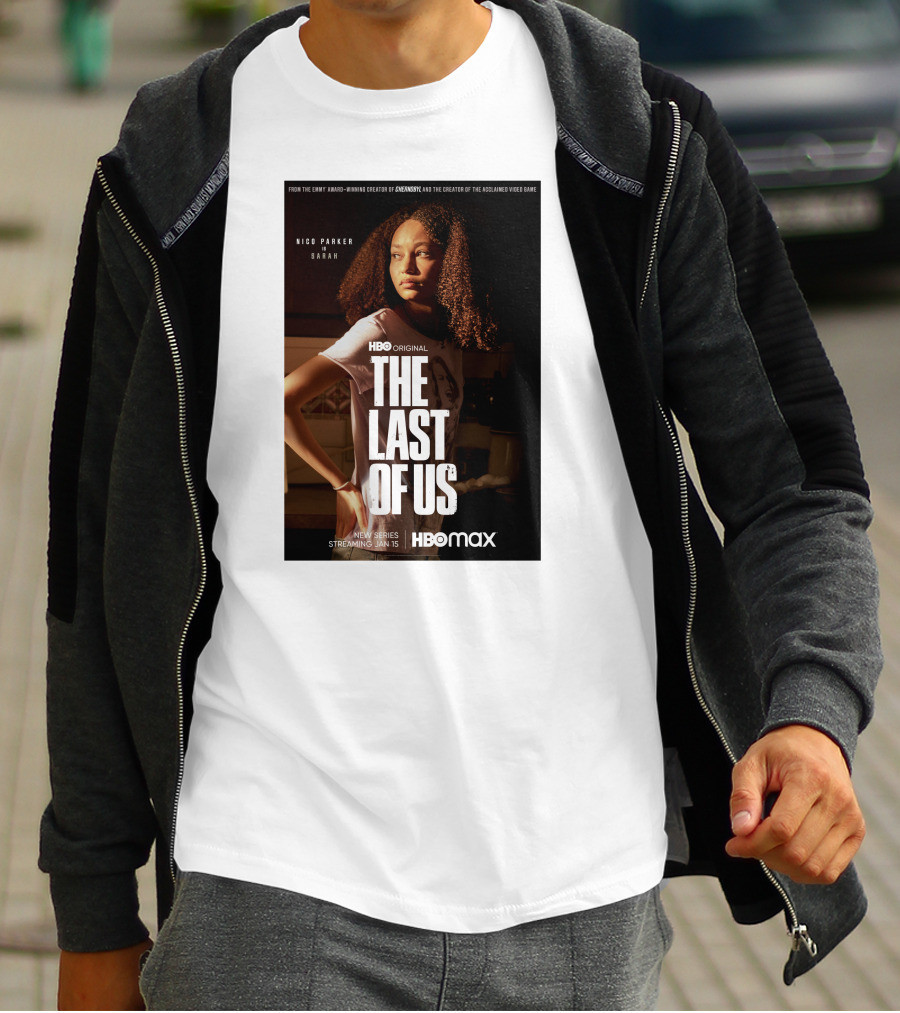 HBO Original The Last Of Us Nico Parker Sarah New Series Streaming Jan 15 HBO Max T-Shirt