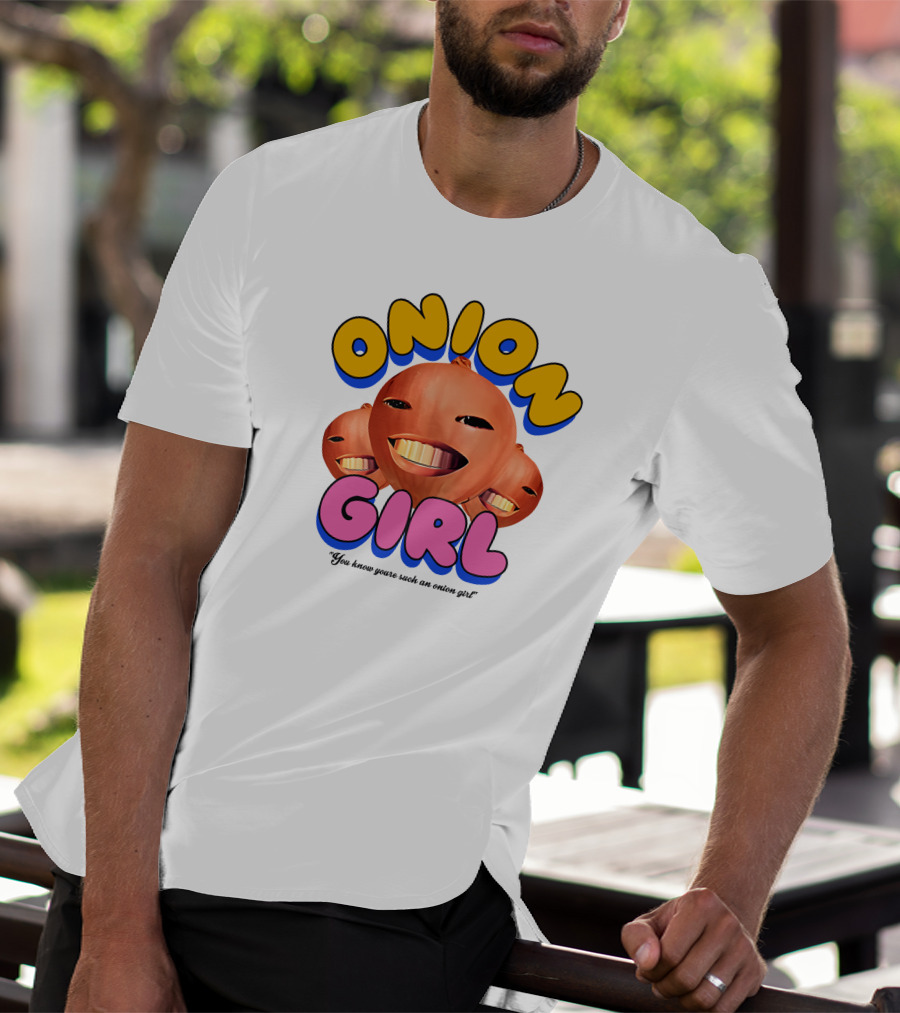 Jacob Collier Onion Girl You Know Youre Such An Onion Girl T-Shirt