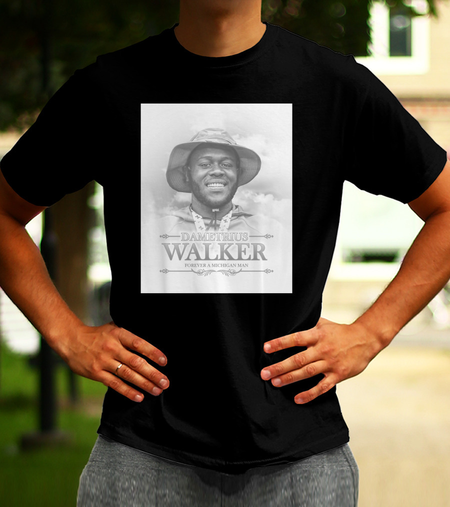 Dametrius Walker Forever A Michigan Man Michigan Football T-Shirt