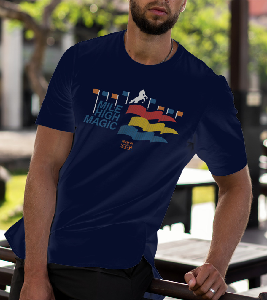 State Thirty Eight Mile High Magic Horse And Flag Elements T-Shirt