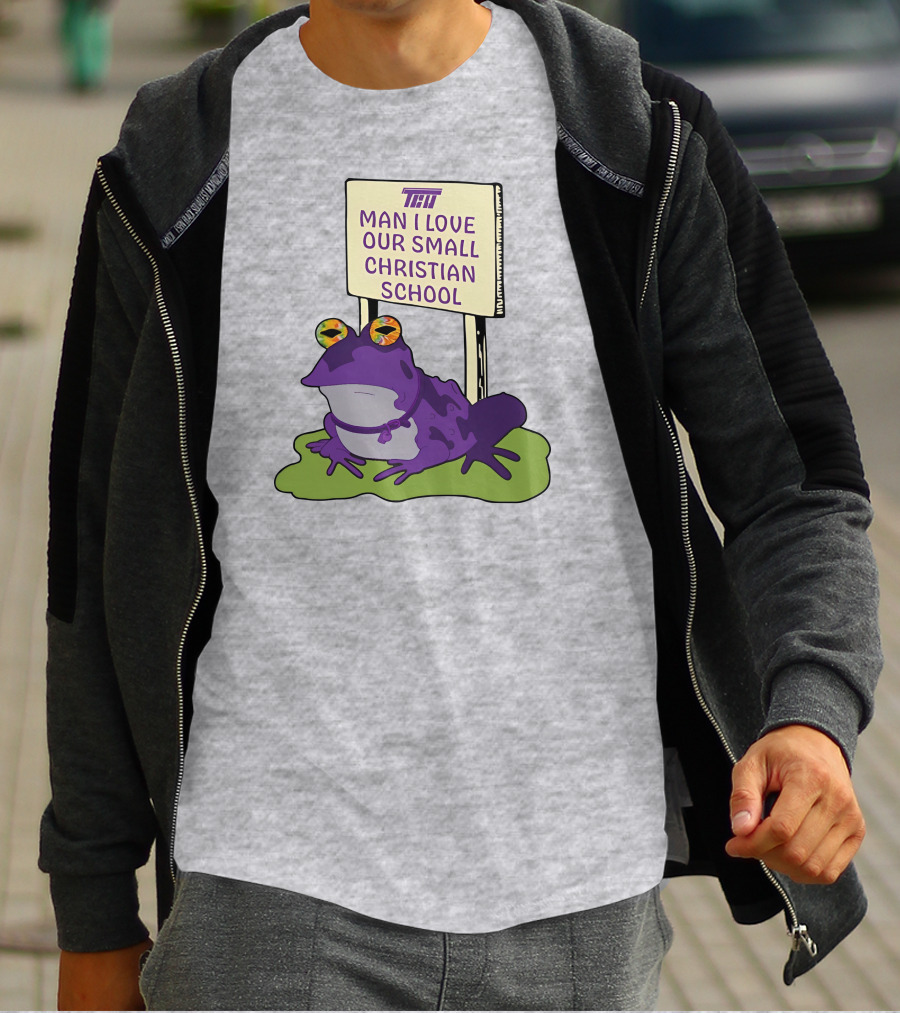 TCU Hypnotoad Man I Love Our Small Christian School Frog T-Shirt