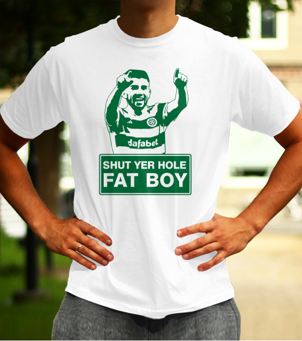 Greg Taylor Shut Yer Hole Fat Boy Celtic Football Dafabet T-Shirt
