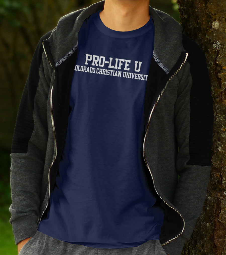 Pro-Life U Colorado Christian University Campus Spirit T-Shirt