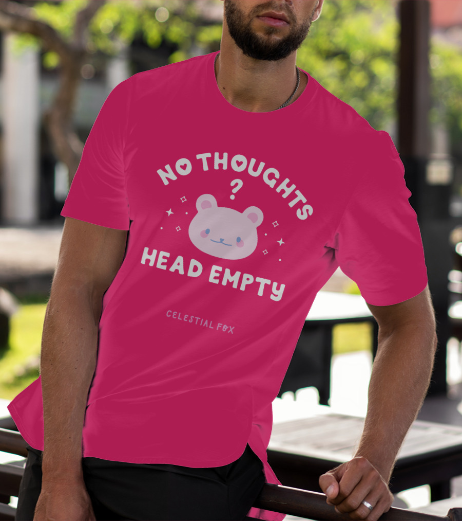 No Thoughts Head Empty Bear With Celestial Fox Stars T-Shirt