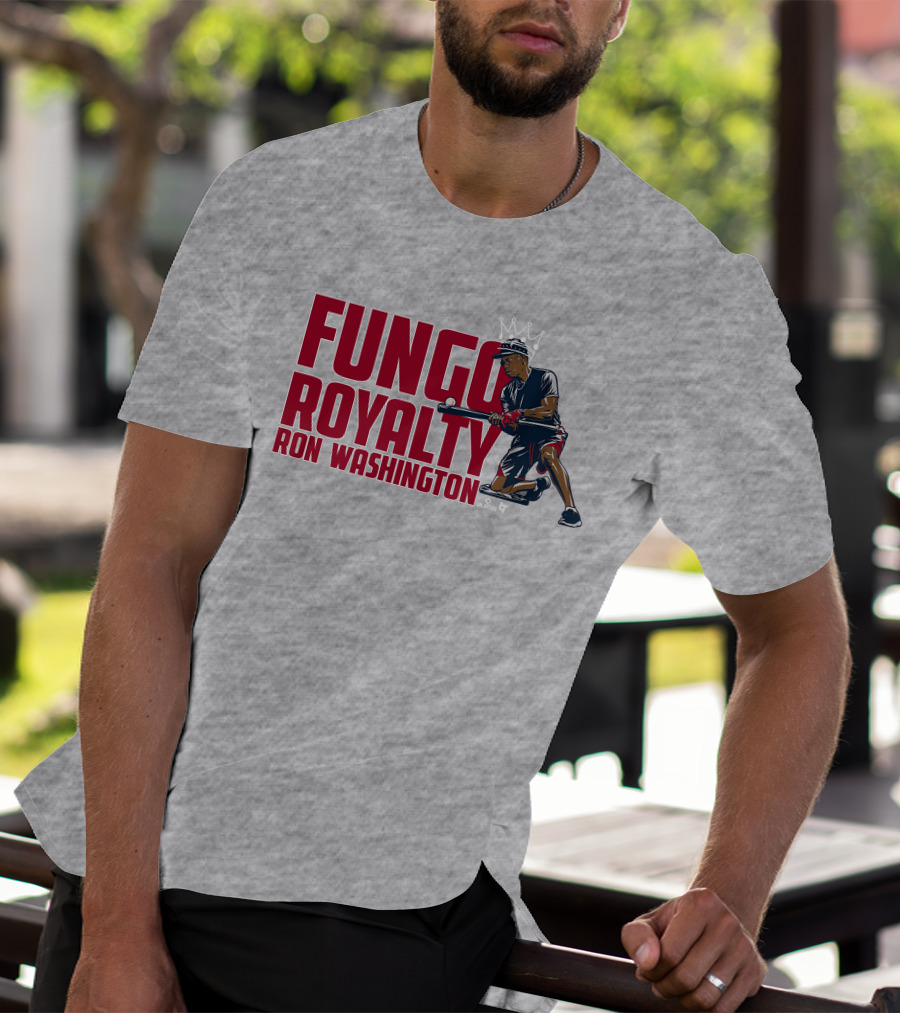 Fungo Royalty Ron Washington Baseball King T-Shirt