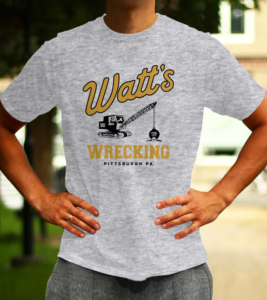 Watt's Wrecking 90 Steel City Pittsburgh PA T-Shirt