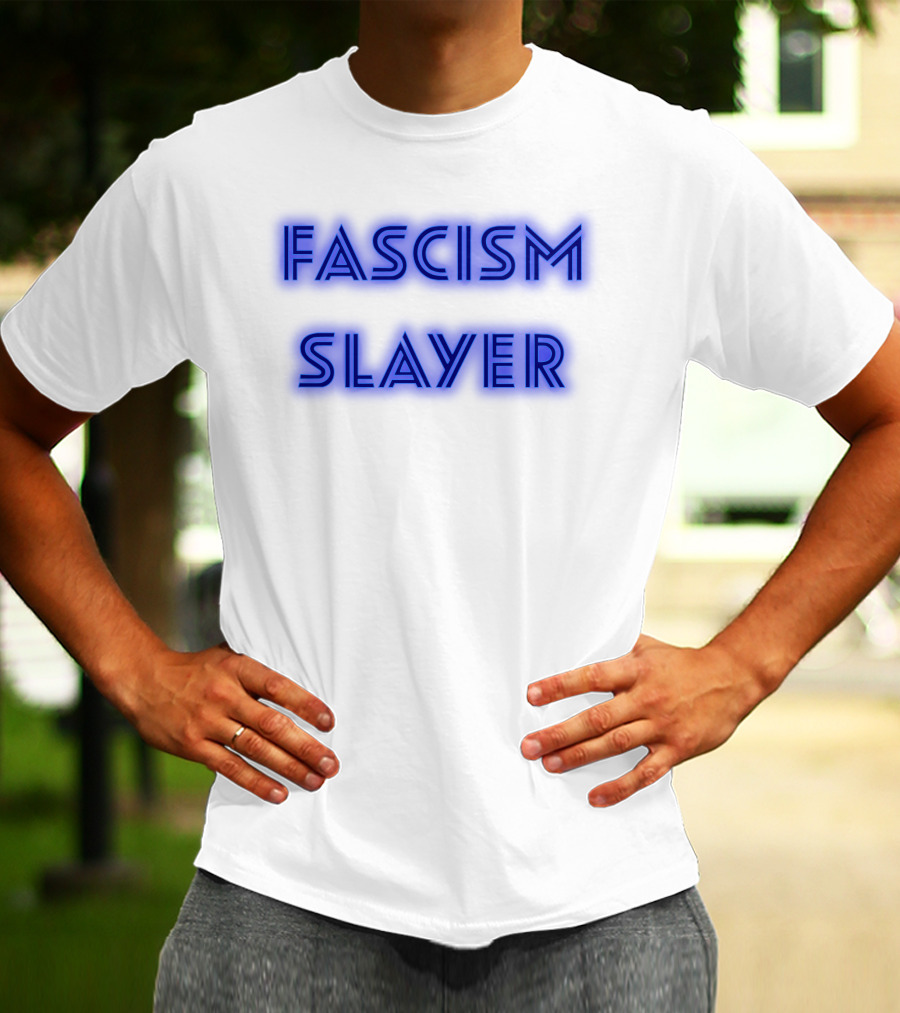 Fascism Slayer Neon Electro Font Styling T-Shirt