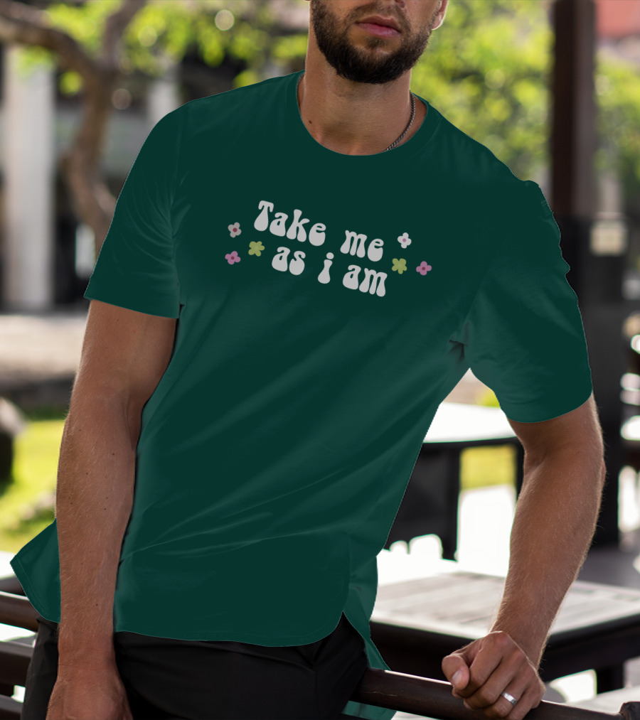 Take Me As I Am Flower Motif T-Shirt