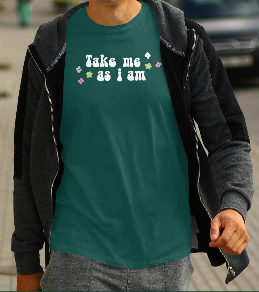 Take Me As I Am Flower Motif T-Shirt