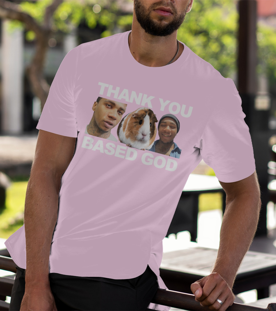 Thank You Based God Based World Merch T-Shirt