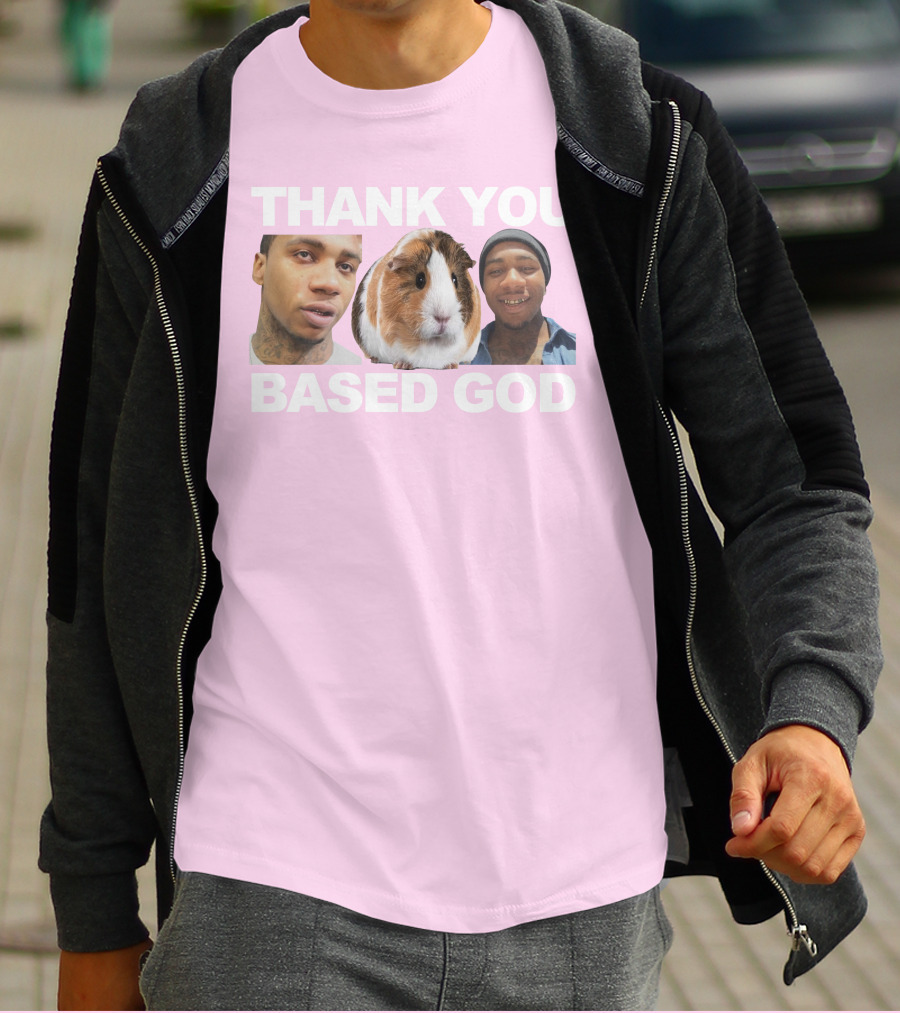 Thank You Based God Based World Merch T-Shirt