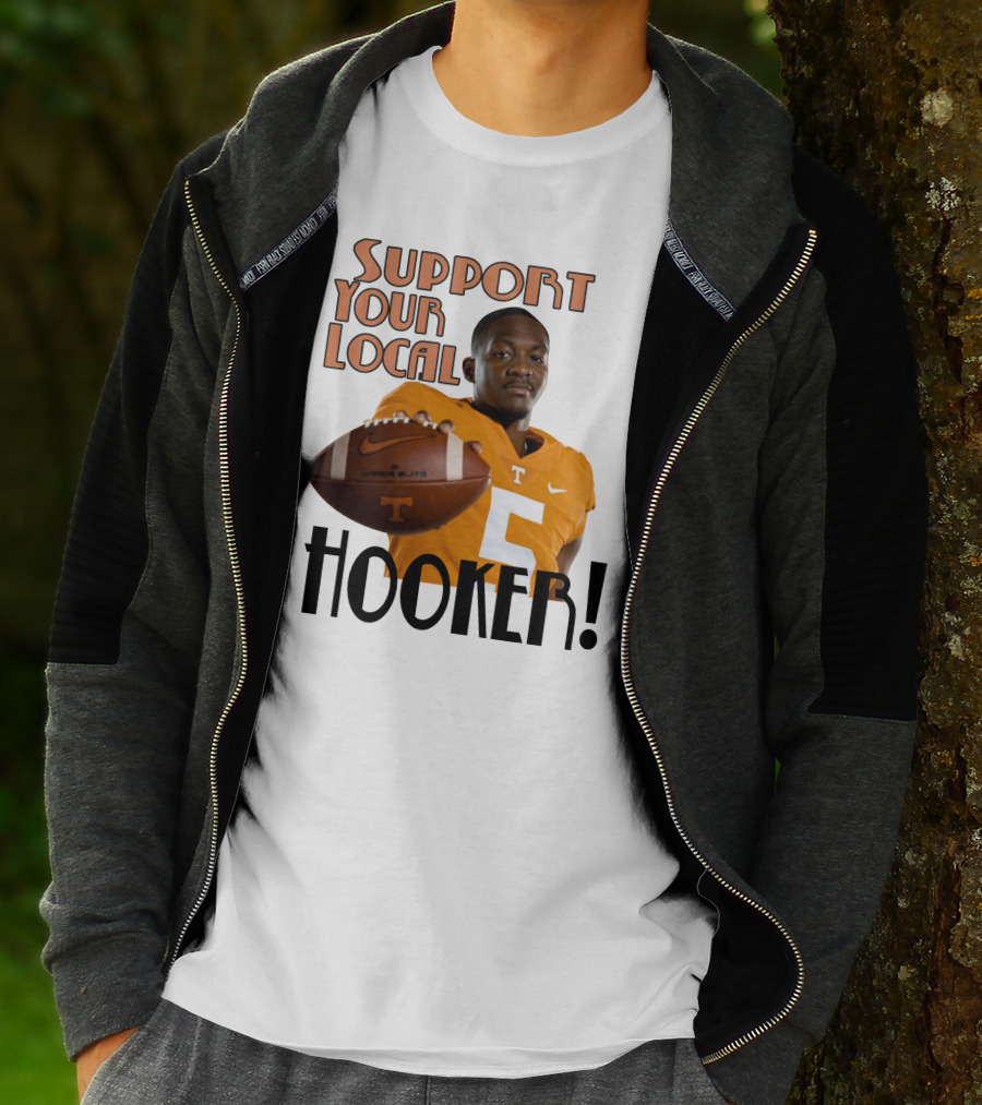 Hendon Hooker Support Your Local Hooker Tennessee Volunteers Football T-Shirt