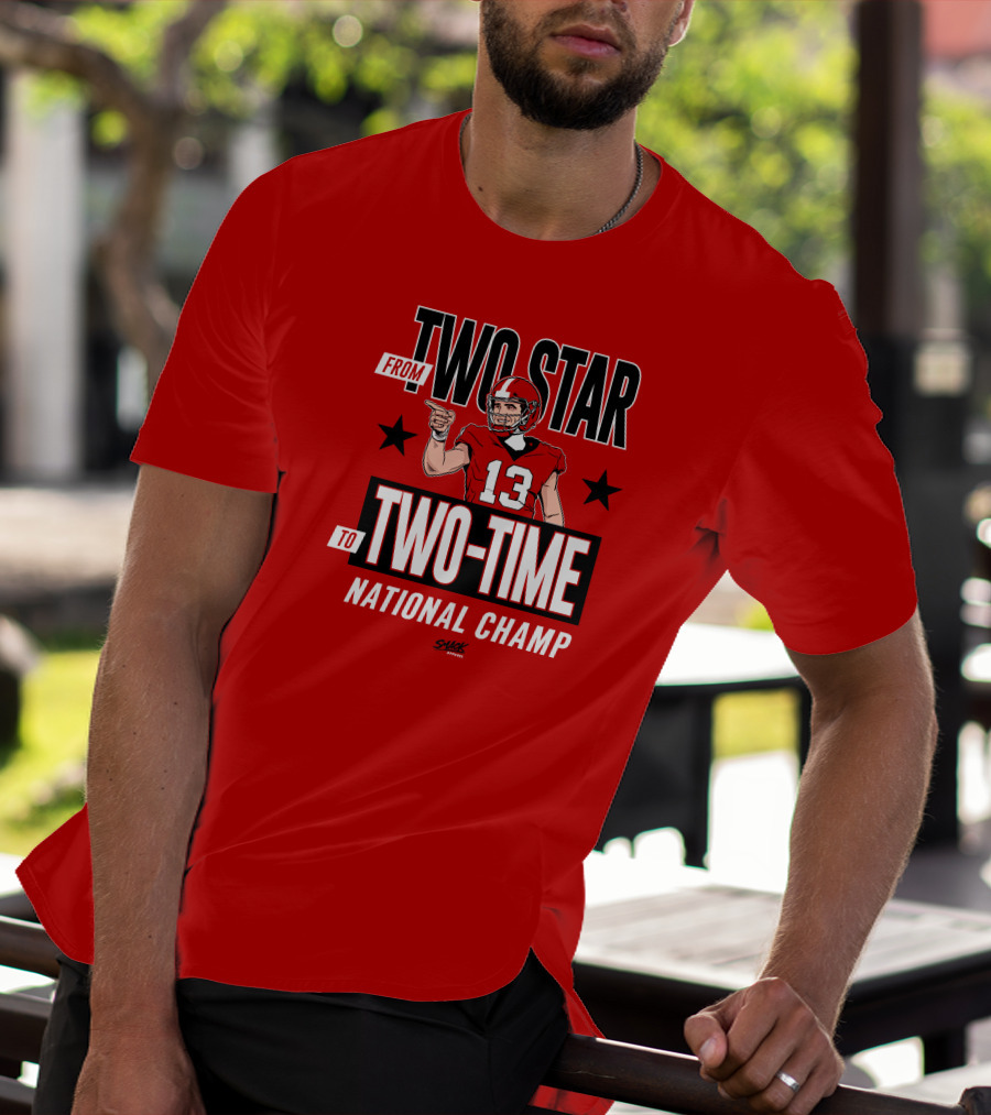 From Two Star To Two-Time National Champ Football Player Number 13 T-Shirt