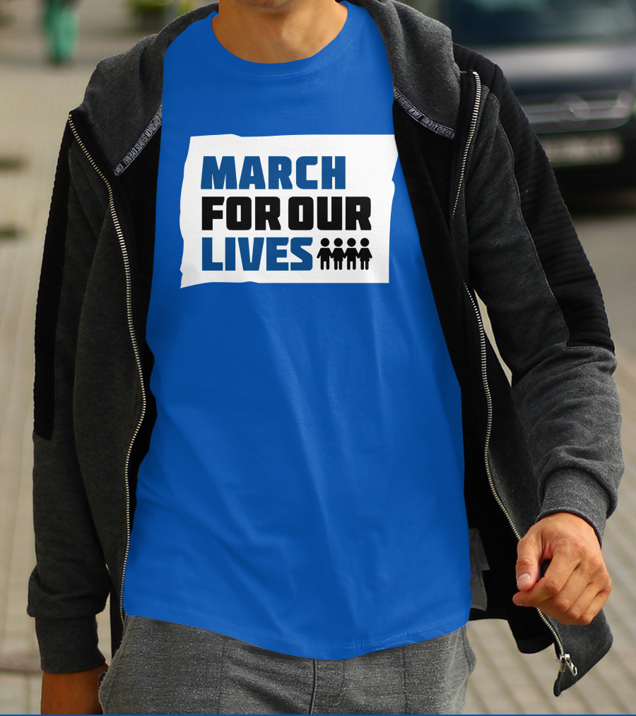 MARCH FOR OUR LIVES Protest Social Movement Iconic Text And Figures T-Shirt