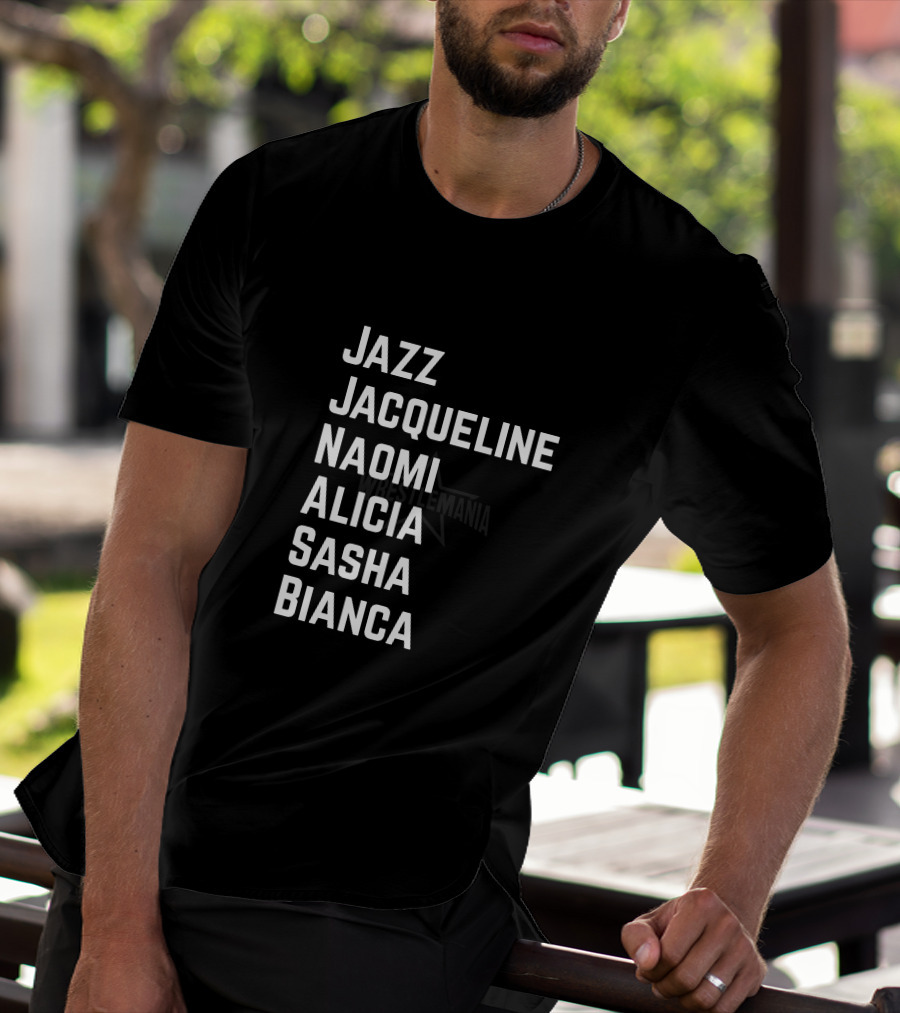 Jazz Jacqueline Naomi Alicia Sasha Bianca WrestleMania Stars T-Shirt