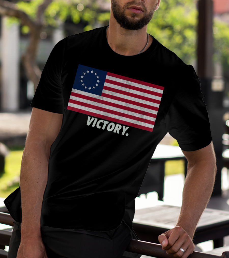 Betsy Ross Flag Victory T-Shirt