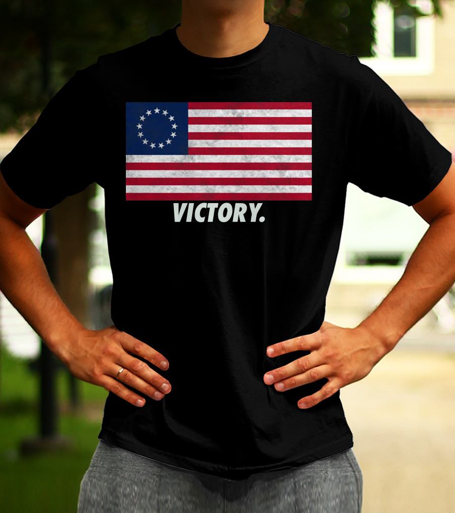 Betsy Ross Flag Victory T-Shirt