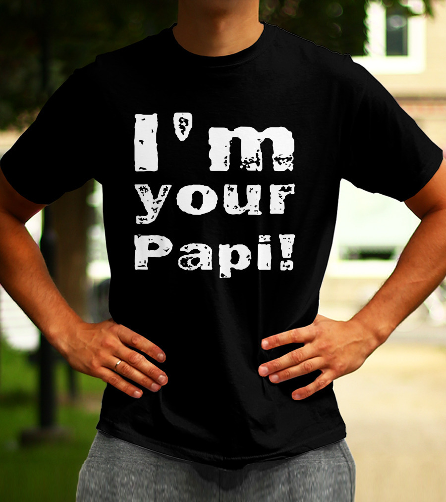I'm Your Papi Retro T-Shirt