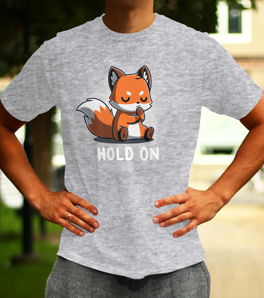 TeeTurtle Hold On Let Me Overthink This Fox T-Shirt