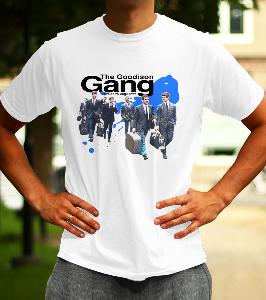 The Goodison Gang Let's Go To Work UTFT Toffee TV Merch T-Shirt