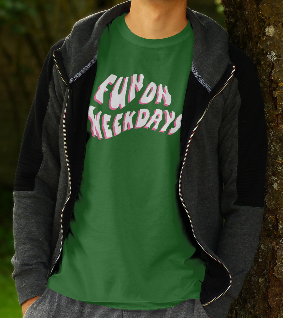 FOW Merch Limited Fun On Weekdays T-Shirt