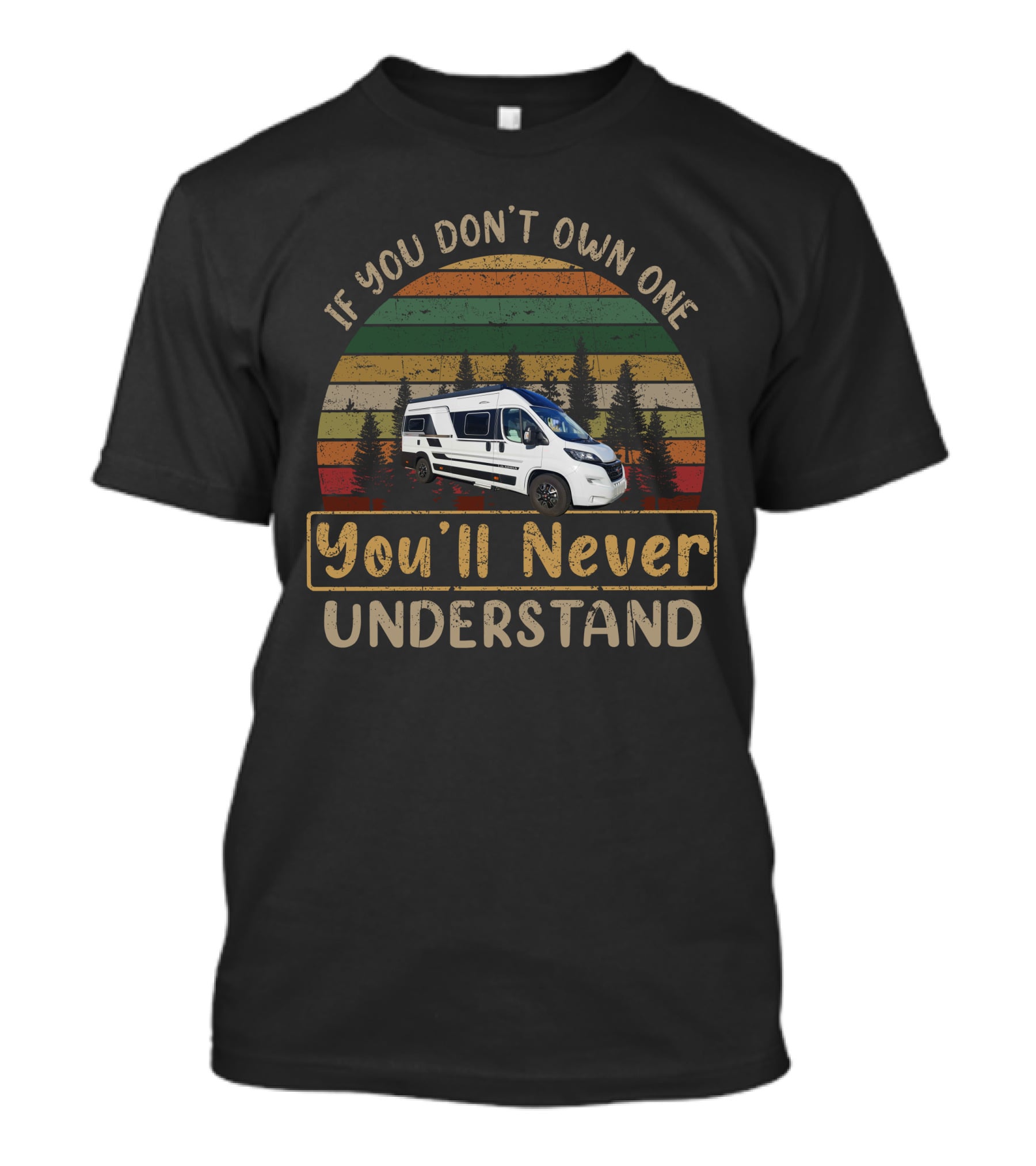 If You Don't Own One You'll Never Understand Adria Twin Camper T-Shirt