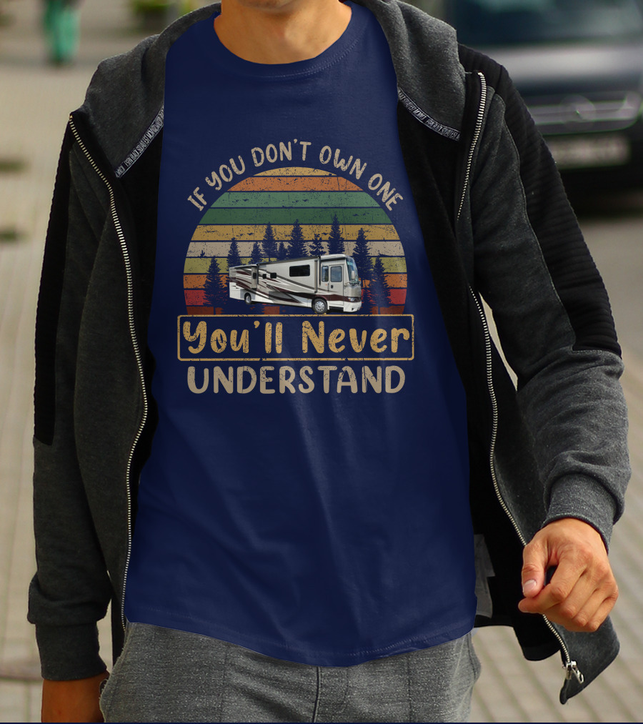If You Don't Own One You'll Never Understand Kountry Star 4037 RV Retro Sunset T-Shirt