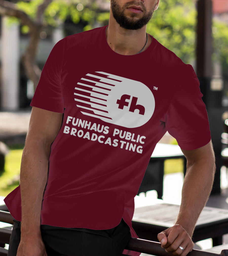 Funhaus Public Broadcasting Logo Design Fh T-Shirt