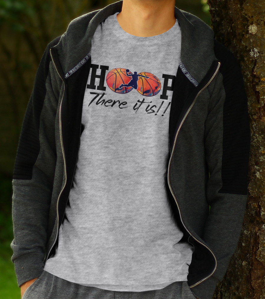 Hoop There It Is Basketball Dunk T-Shirt