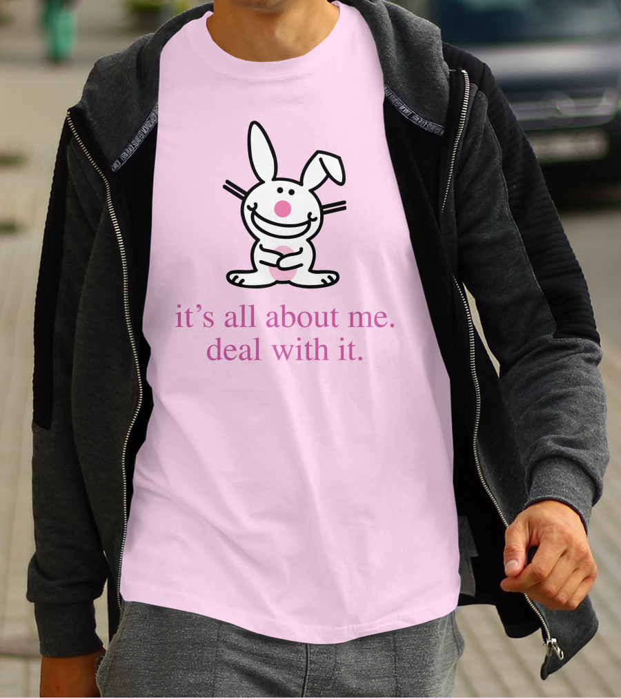 Emi It's All About Me Deal With It Happy Bunny T-Shirt