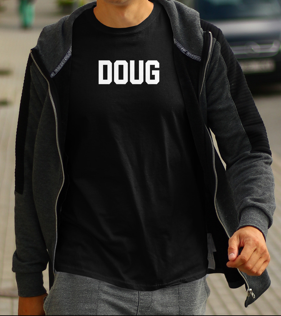 Doug T-Shirt