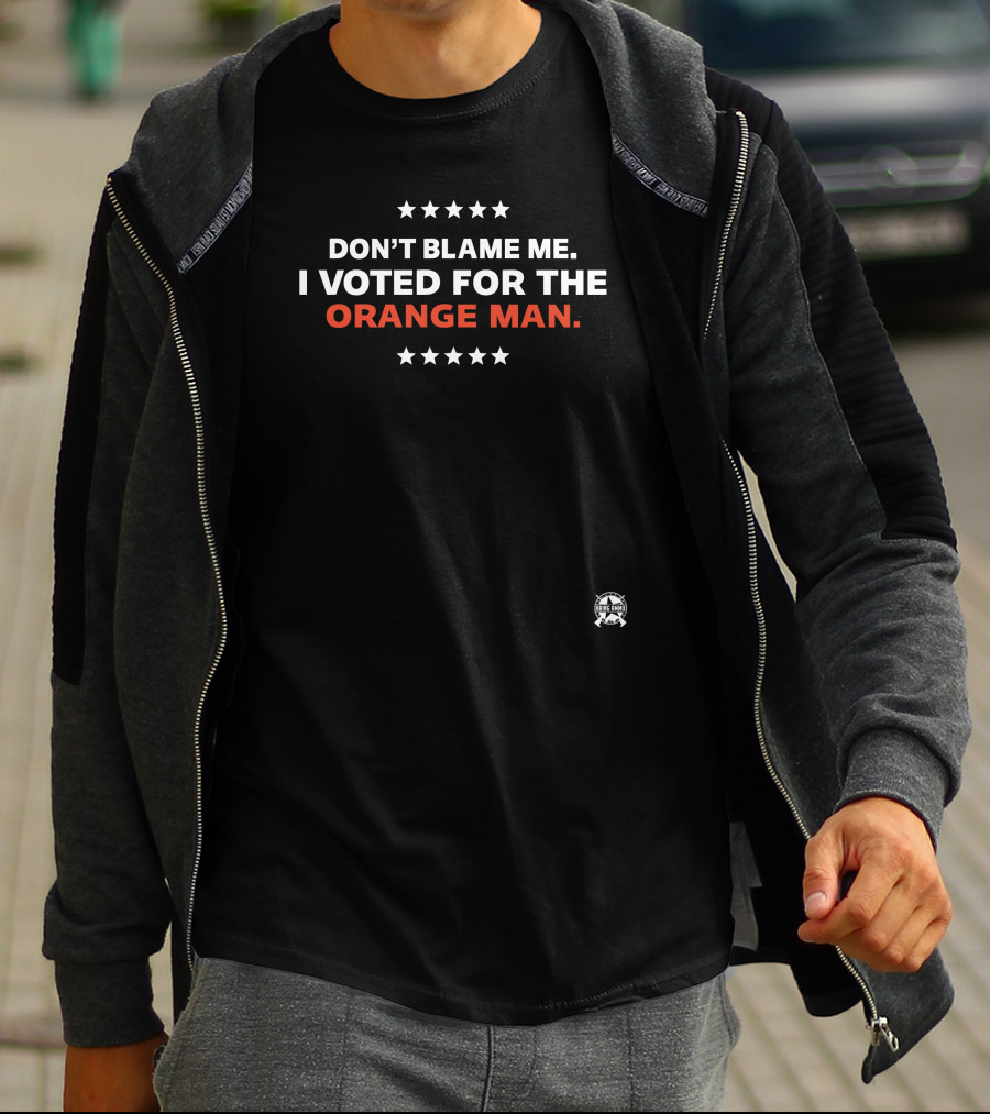 Don't Blame Me I Voted For The Orange Man Stars T-Shirt