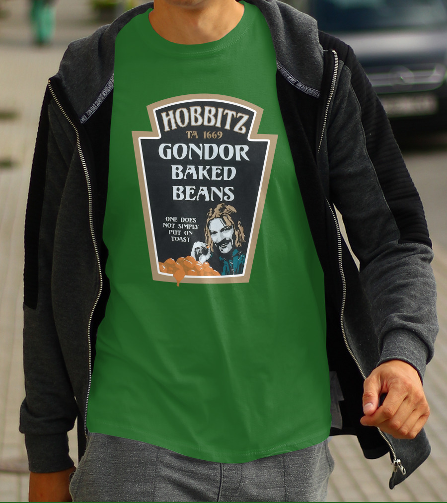 Hobbitz Gondor Baked Beans One Does Not Simply Put On Toast T-Shirt