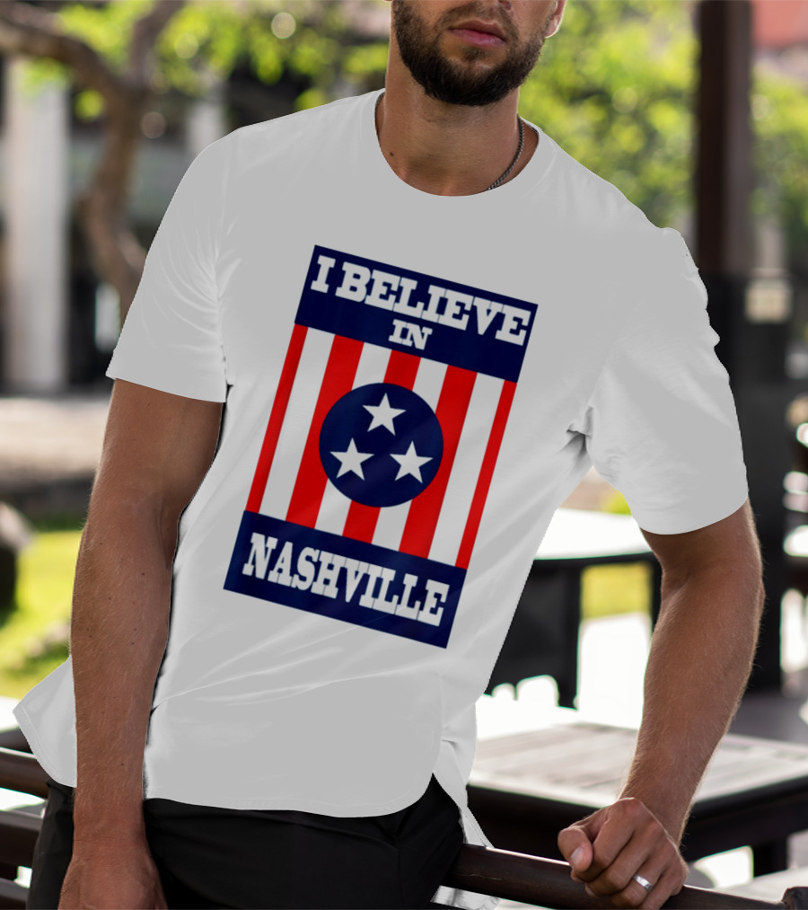 I Believe In Nashville Three Stars Stripes Iconic T-Shirt
