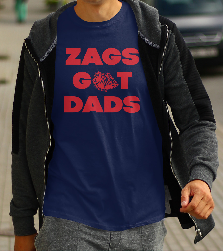 Matt Gregg Zags Got Dads Gonzaga Bulldogs T-Shirt