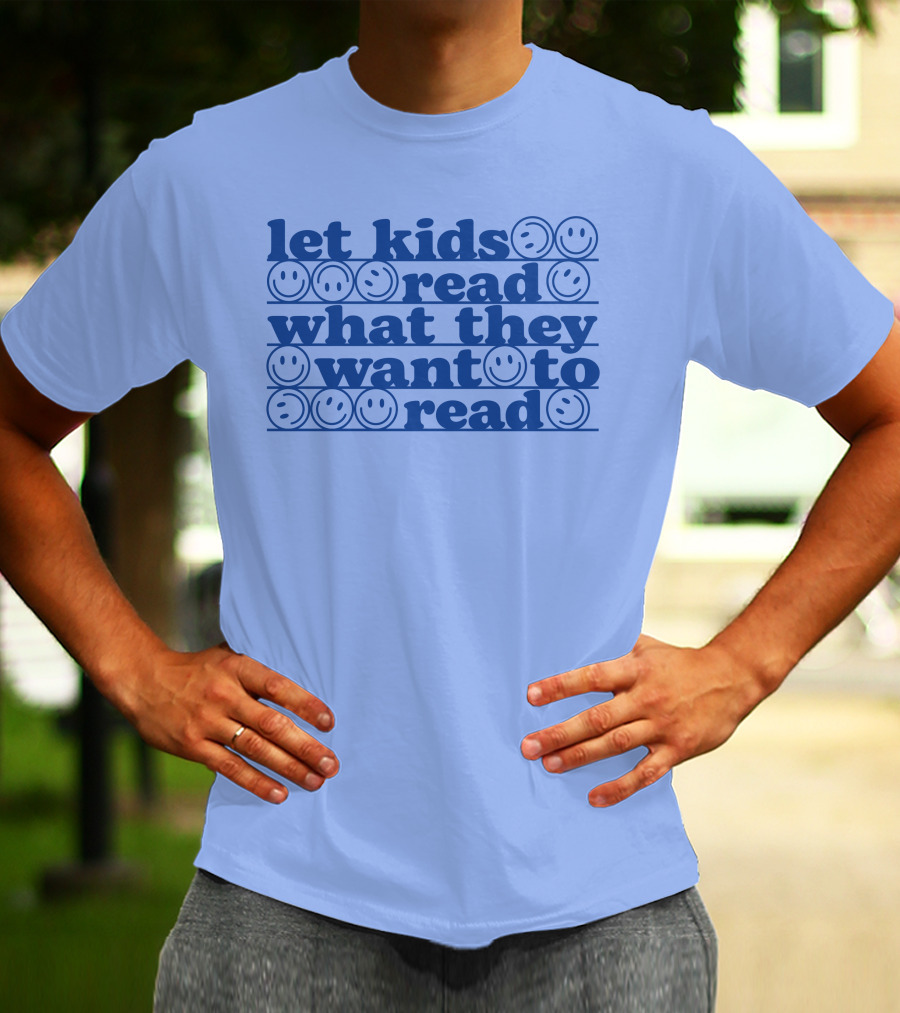 Let Kids Read What They Want To Read Smiley Faces T-Shirt
