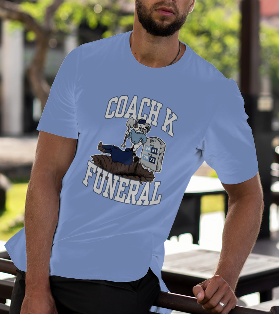 Coach K Funeral Tombstone 94 81 78 73 Duke Rivalry Iconic T-Shirt