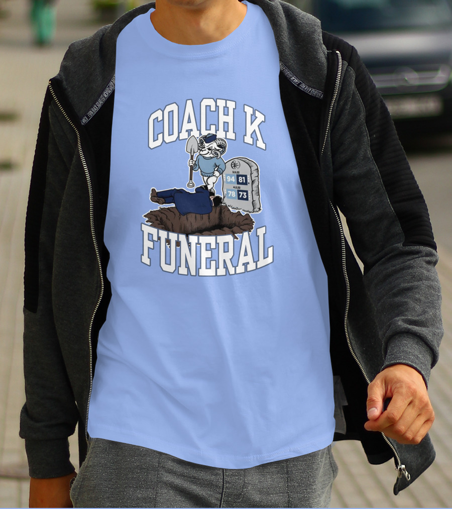 Coach K Funeral Tombstone 94 81 78 73 Duke Rivalry Iconic T-Shirt