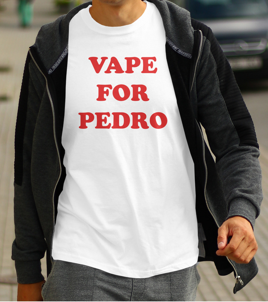 Vape For Pedro Funny Meme Parody Retro Text T-Shirt