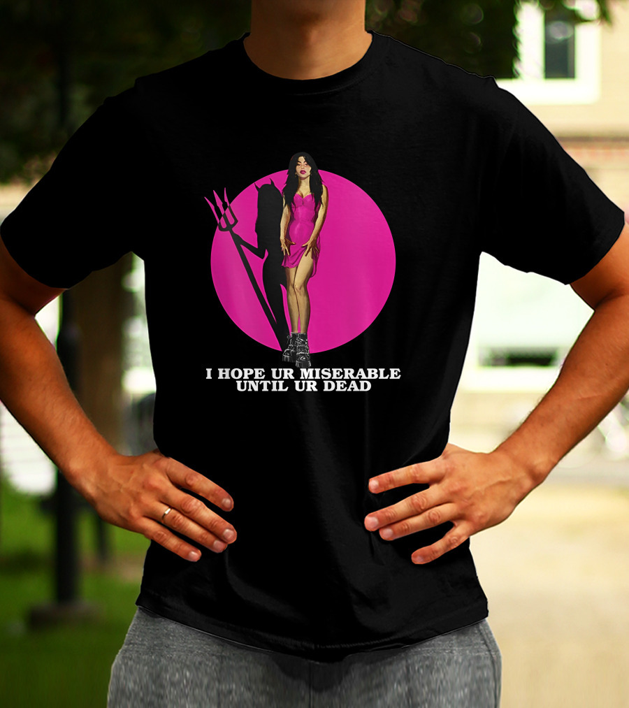 I Hope Ur Miserable Until Ur Dead Pink Devil Woman T-Shirt