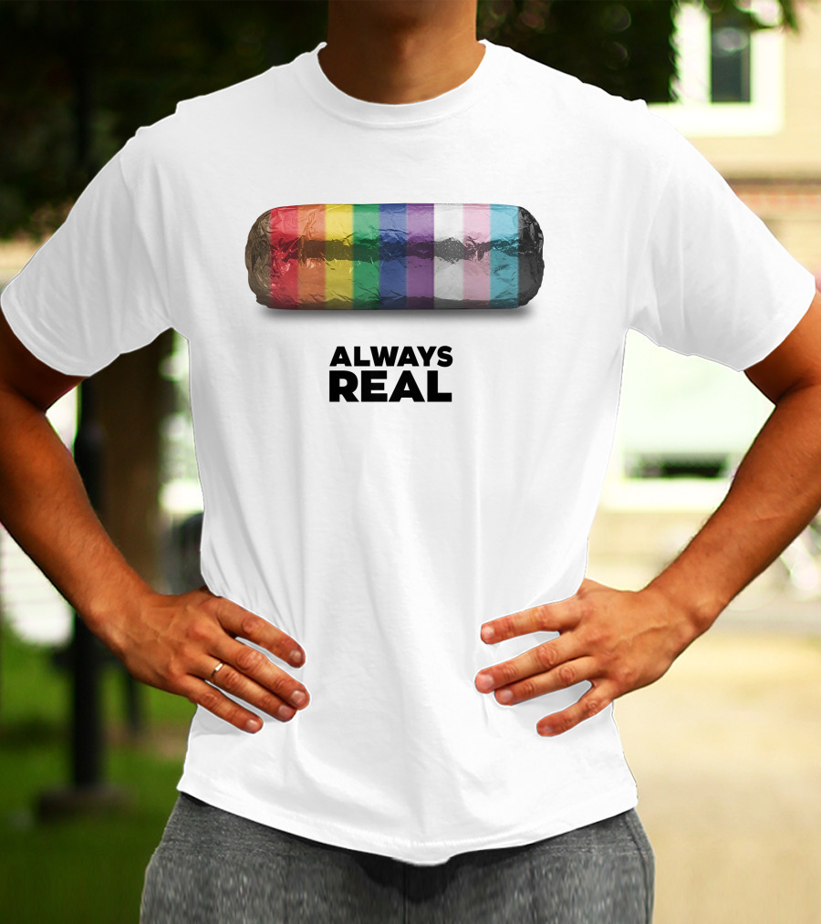 Always Real Burrito Colors T-Shirt