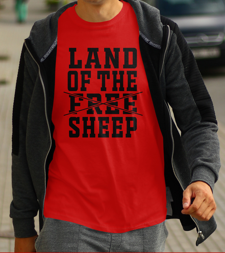 Land Of The Crossed Out Free Sheep T-Shirt