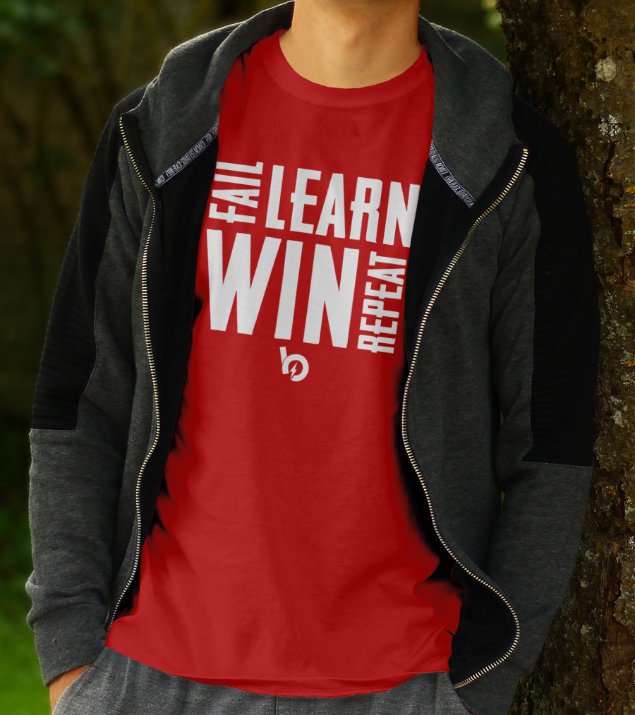 FAIL LEARN WIN REPEAT T-Shirt