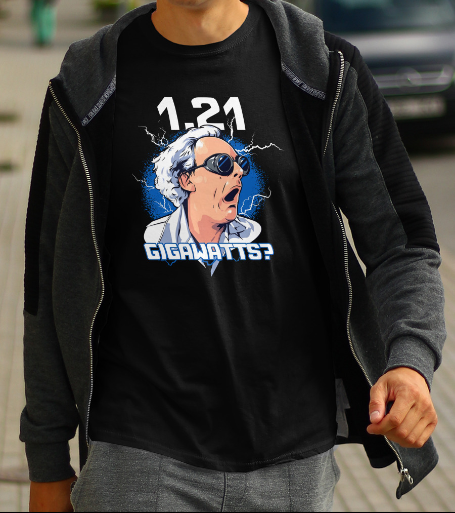 1.21 Gigawatts? Iconic Shock Expression With Lightning Elements T-Shirt