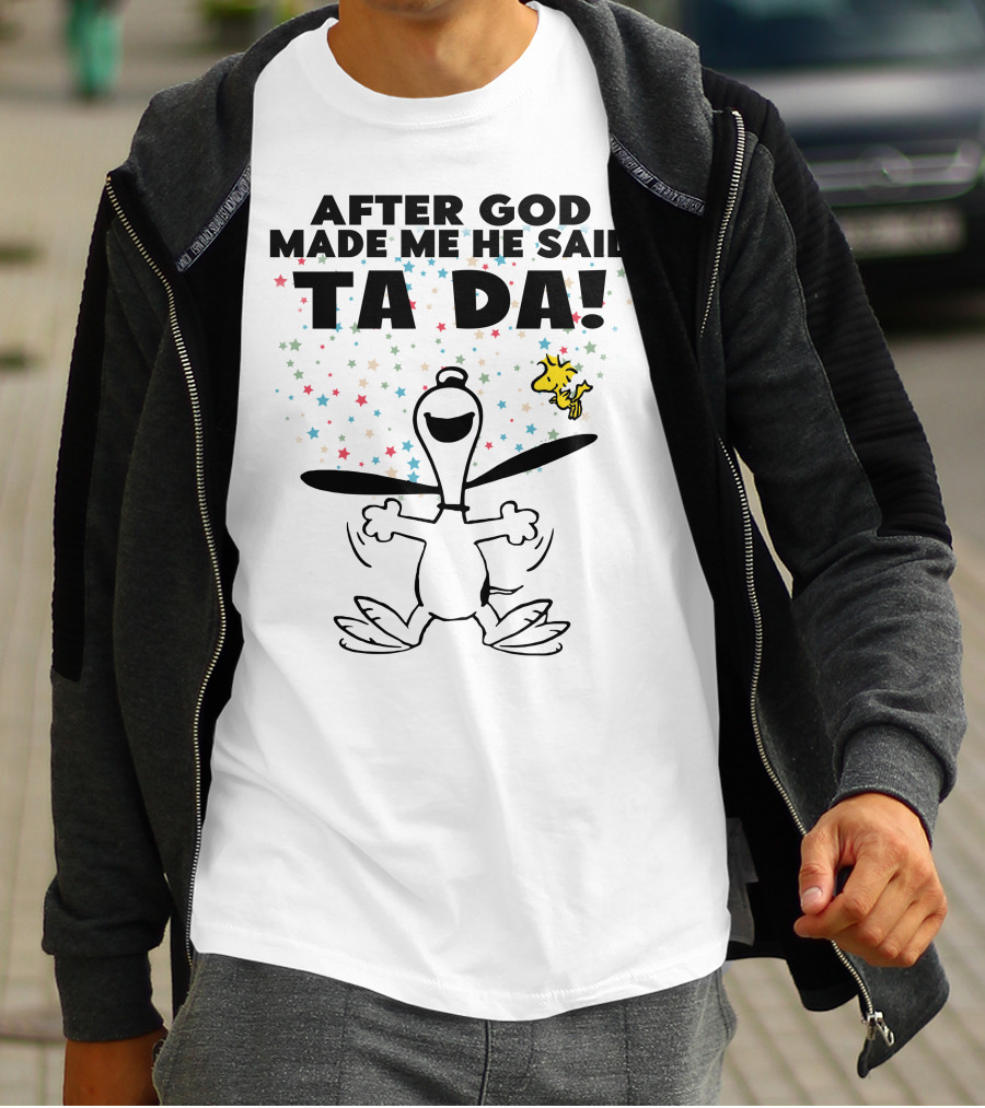 After God Made Me He Said Ta Da Snoopy And Woodstock Celebration Stars T-Shirt