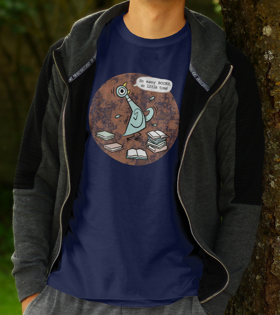 Meganrecords The Pigeon So Many Books So Little Time Outofprint Shop T-Shirt