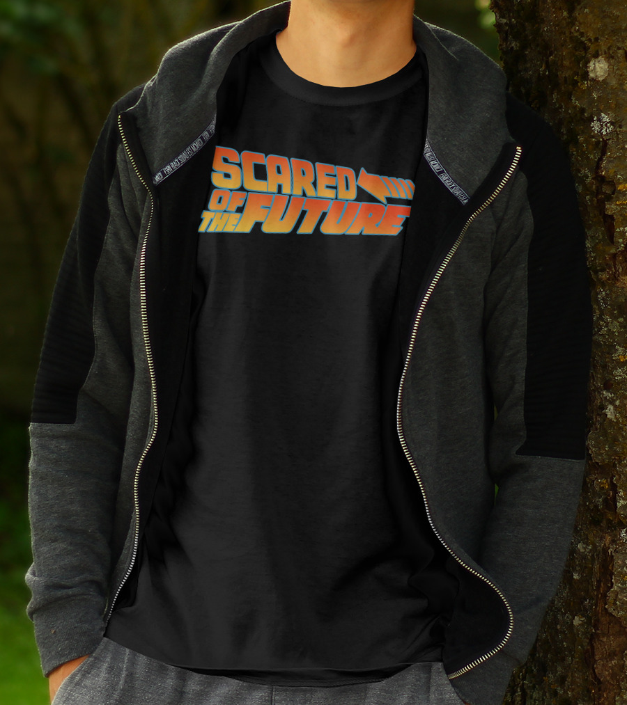 Scared Of The Future Back To The Future T-Shirt