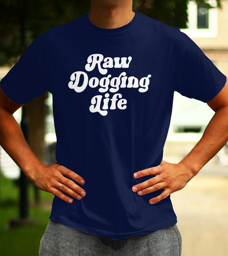 Raw Dogging Life White Retro Font Navy T-Shirt