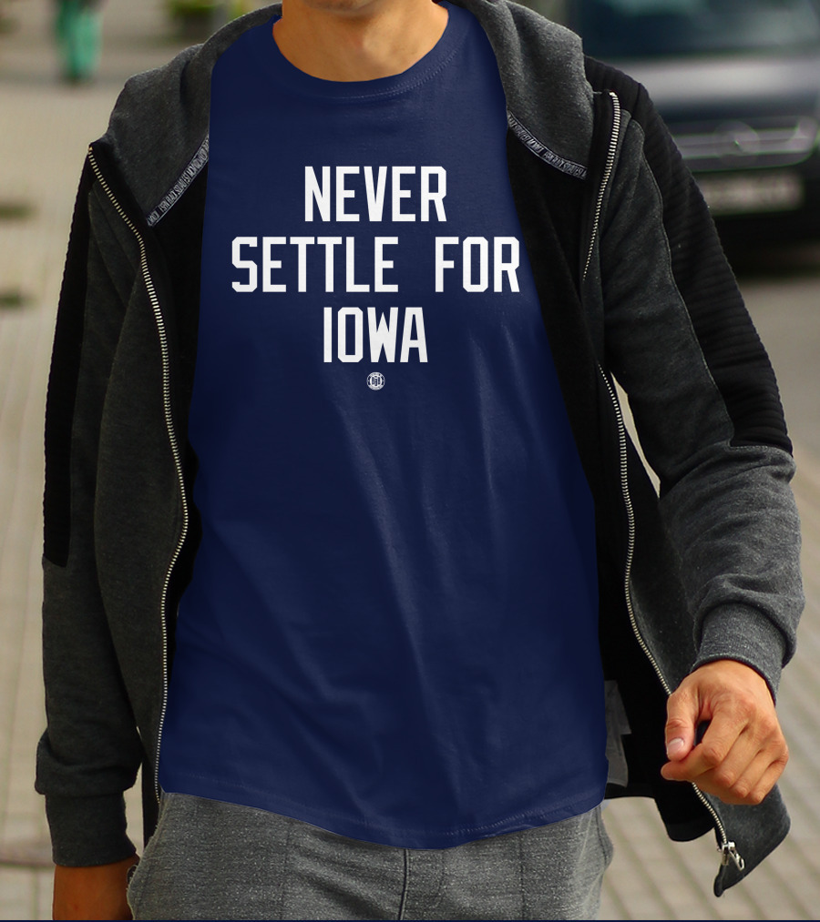 Never Settle For Iowa Cleveland Basketball Inspired T-Shirt