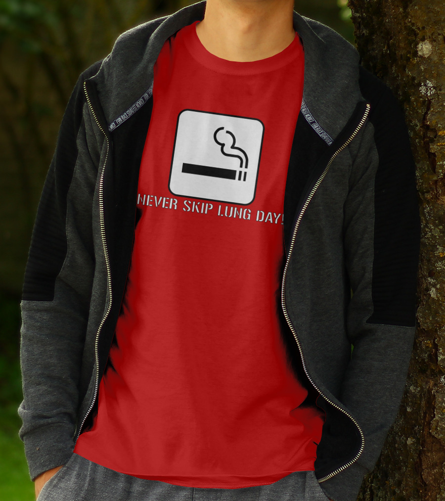 Never Skip Lung Day Smoking Symbol T-Shirt